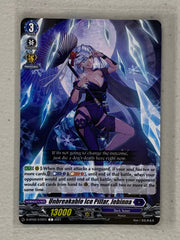 Unbreakable Ice Pillar, Jebinna D-BT02/072EN - Cardfight Vanguard A Brush with the Legends